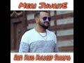 Meri Jhuriye Mp3 Song