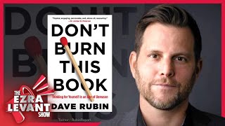 Dave Rubin and Ezra Levant: “Don't Burn This Book”, deplatforming and Jordan Peterson