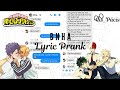 BNHA / MHA Lyric Prank || My oh My || TodoBakuDeku Yaoi~|| Cïs_Päcïs