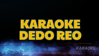 KARAOKE || DEDO REO