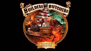 Video thumbnail of "Poison Water - The Builders and the Butchers"