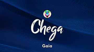 Gaia - Chega (Testo/Lyrics)