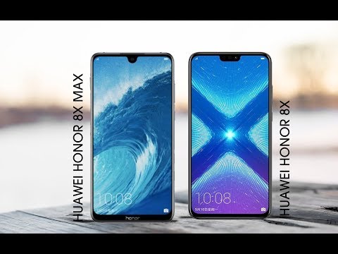 Huawei Honor 8X Max vs. Huawei Honor 8X - Specs Comparison 2018