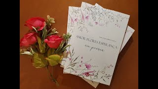 Book trailler -Amor Flores Esperança em poesia 📒