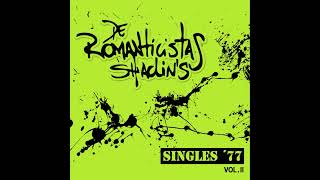 Video thumbnail of "De Romanticistas Shaolins- Solo Por placer- Singles 77  Vol 2"