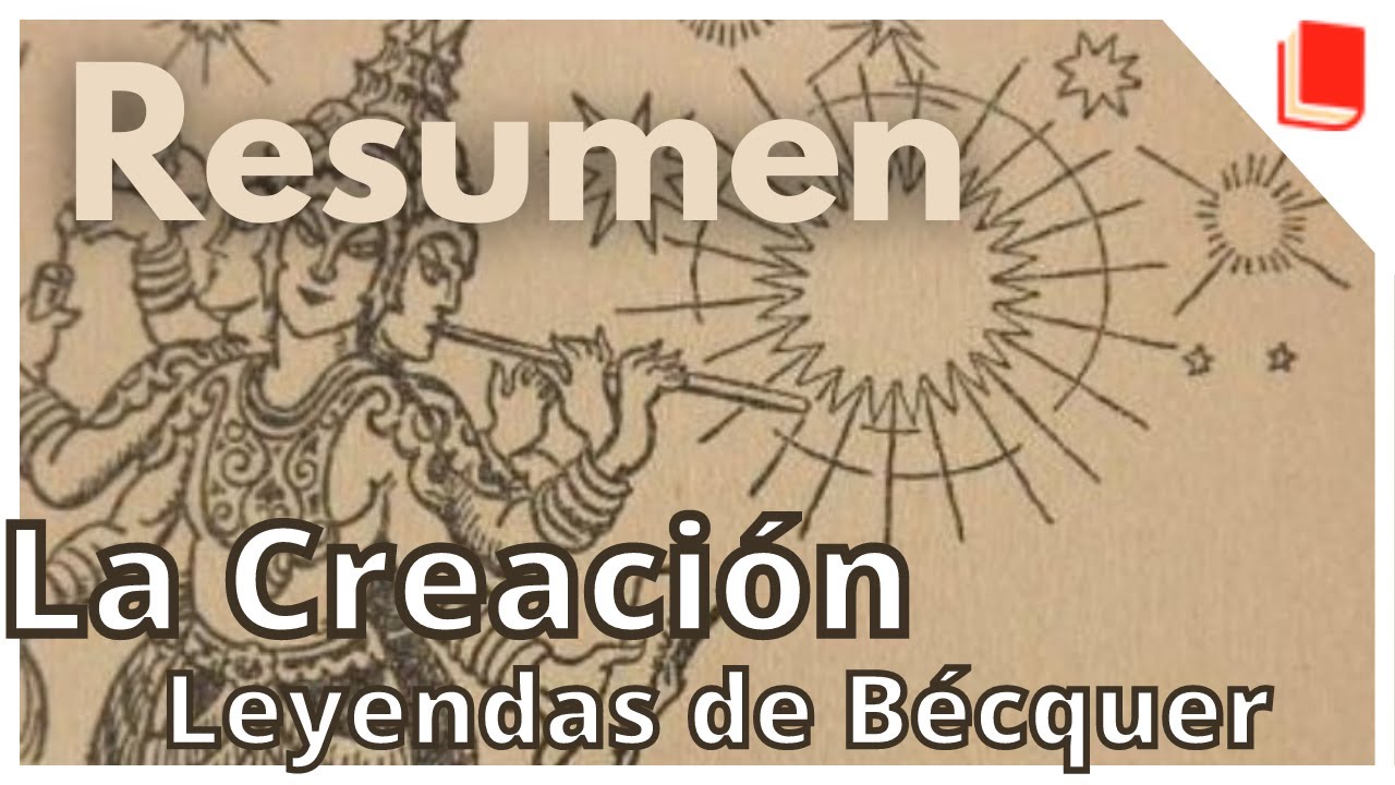 La Creación 🔥 Resumen [Gustavo Adolfo Bécquer] Leyendas de Bécquer