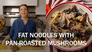 Fat Noodles with Pan-Roasted Mushrooms and Crushed Herb Sauce | That Sounds So Good