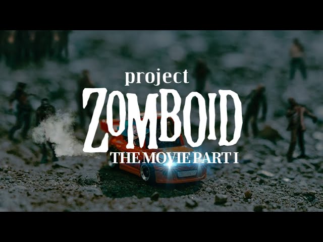 PROJECT ZOMBOID ・ THE MOVIE PART Iのサムネイル