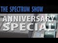 The Spectrum Show Anniversary Special
