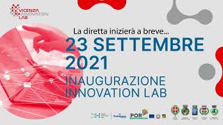 Inaugurazione Vicenza InnovationLab