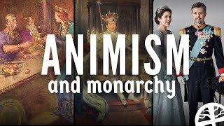 Can monarchies be animist?