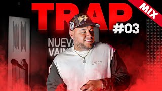 TRAP MIX (LOS NUEVOS) 03 by DJ SCUFF