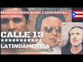 Reaccion | Calle 13 - Latinoamerica / con letras | ElFrancés