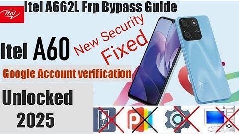 Itel A662L Frp Bypass Guide | Itel A60 Google Account Verification Unlock | New Security Fixed 2025