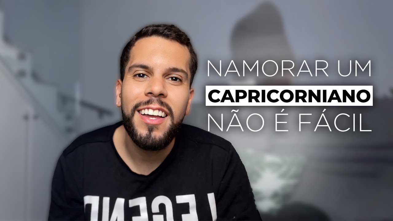 COISAS QUE VOCÊ PRECISA SABER ANTES DE SE RELACIONAR COM UM CAPRICORNIANO