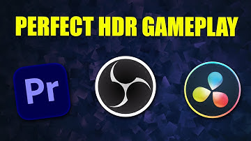 Want to Upload HDR Gameplay to YouTube? Watch This First!