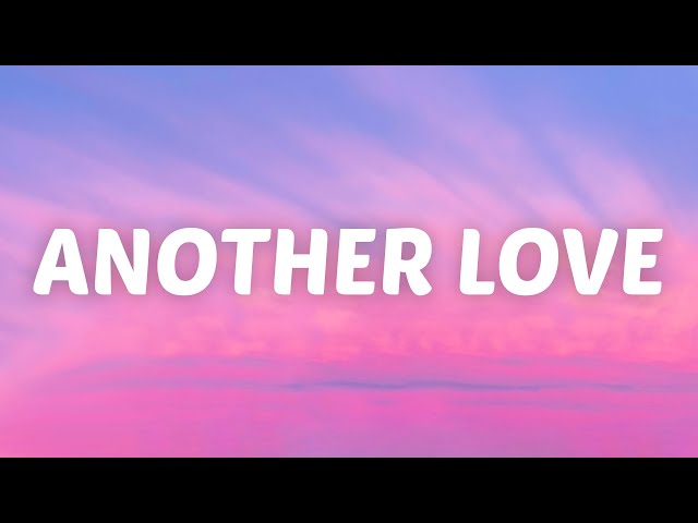 Tom Odell - Another Love (Lyrics) 