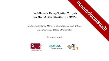 [CHI 2019] LookUnlock: Using Spatial-Targets for User-Authentication on HMDs (Teaser)