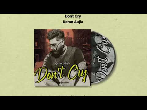 Karan Aujla New Song | Players Karan Aujla x Badshah | Don't Cry (Full Audio) Karan Aujla