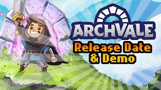 Archvale Release Date & Demo Announcement