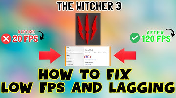 How to Fix THE WITCHER 3 Low FPS / Lagging issue 2023 {100% Working}