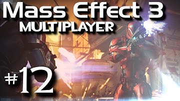 Mass Effect 3 Multiplayer w/ Gassy & SSoHPKC Part 12