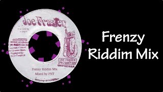 Frenzy Riddim Mix (2002)