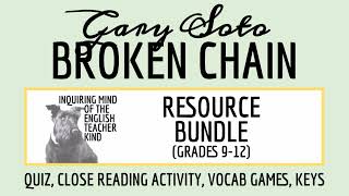 "Broken Chain" by Gary Soto Quiz, Close Reading Activity, and Vocabulary Games Bundle