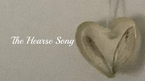 The Hearse Song Cover