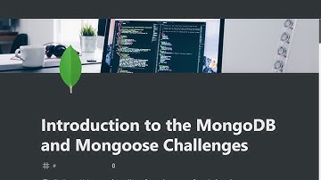 00 - Introduction to the MongoDB and Mongoose Challenges - freeCodeCamp Tutorial