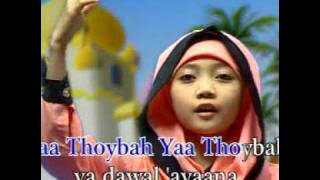 Ya Taiba - Ya Taybeh - Yaa Thoybah - Cinta Rasul