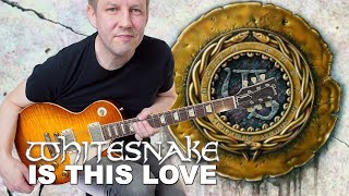 Whitesnake - Is This Love | Guitar cover WITH TABS |