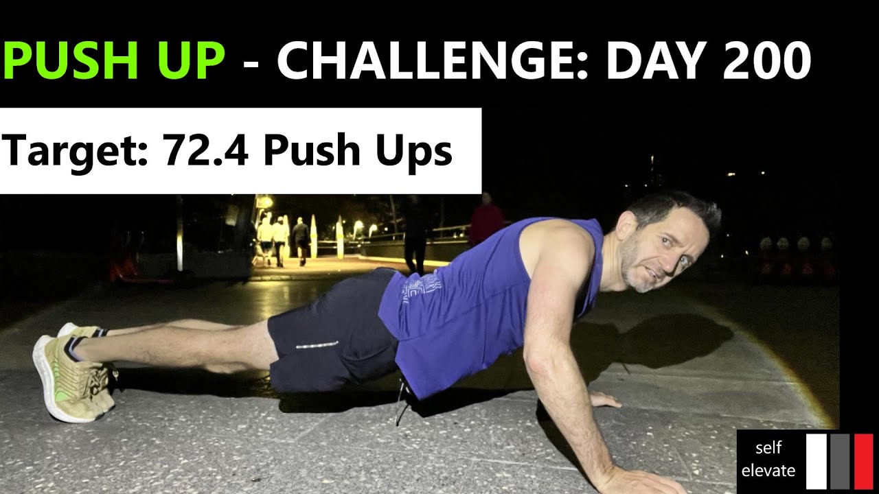 365 Day Push Up Challenge - Day 200 - YouTube