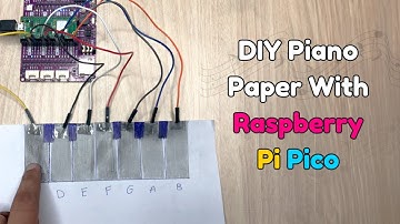 DIY Piano Paper With Raspberry Pi Pico