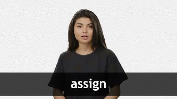 How to pronounce ASSIGN in American English