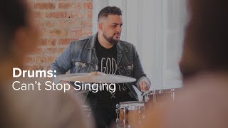 Free Worship Can't Stop Singing - (Drum Tutorial)