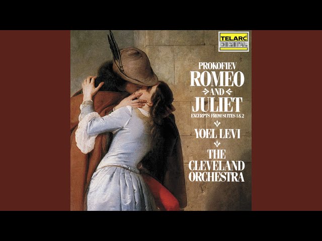 Prokofiev: Romeo and Juliet Suite No. 2, Op. 64ter: I. Montagues and Capulets class=