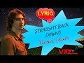 Dean Lewis - Straight Back Down (Lyrics)