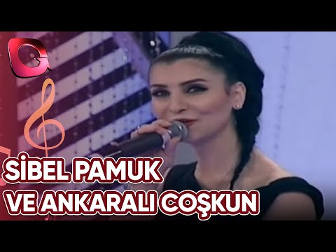 Sibel Pamuk ve Ankaralı Coşkun | Kaşların Karasına | 29 Mayıs 2014