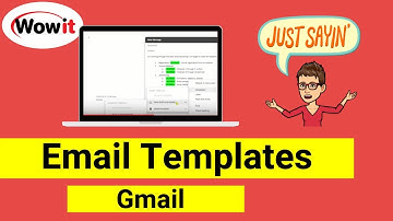 Gmail - How to create and use Templates