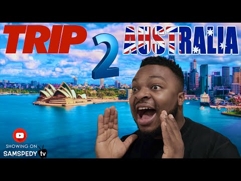A TRIP TO AUSTRALIA | SAMSPEDY VLOG