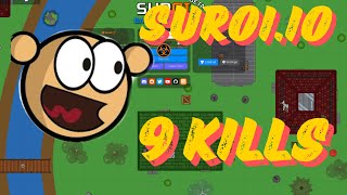 SUROI.IO GAMEPLAY 9 KILLS