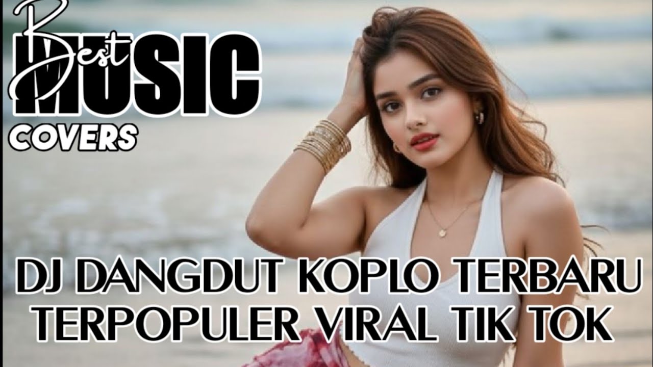 DJ DANGDUT KOPLO TERBARU TERPOPULER VIRAL TIK TOK 2026