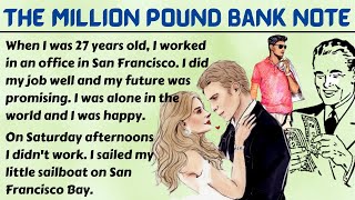 Learn English Through Story Level - 3 | Very Interesting English Story - The Million Pound Bank Note