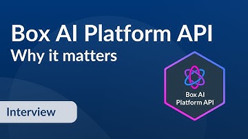 Box AI Platform API - Why it matters