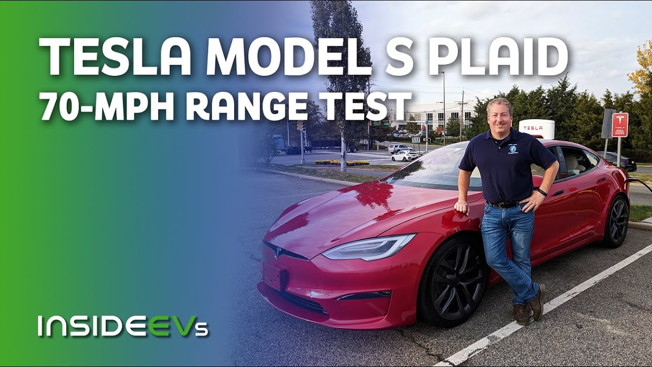 2021 Tesla Model S Plaid: InsideEVs 70 MPH Range Test