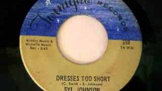 Syl Johnson - Dresses Too Short (1968)