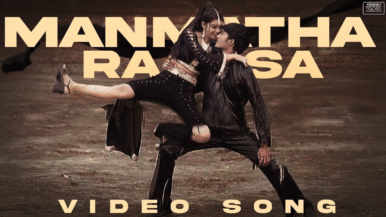 Manmatha Raasa Video Song   Thiruda Thirudi  Dhanush Chaya Singh  Dhina