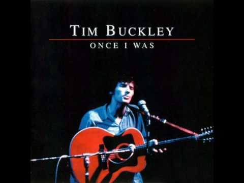 Tim Buckley Morning Glory Once I Was Tim Buckley Morning Glory Once I Was