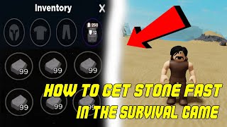 How To Get Stone Fast In The Survival Game [Beta] ROBLOX